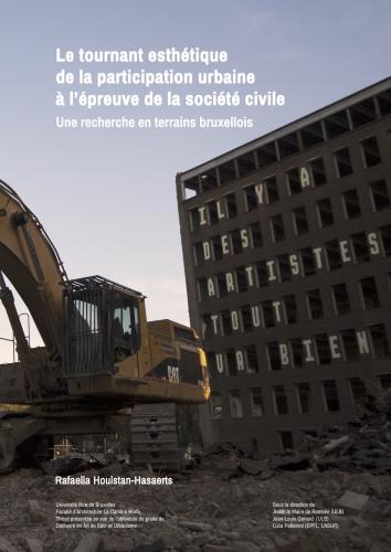 Le tournant esthétique de la participation urbaine à l’épreuve de la société civile. Une recherche en terrains bruxellois
